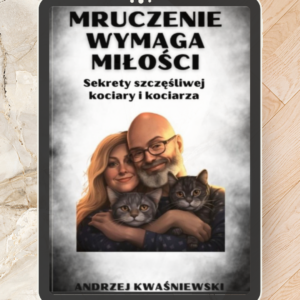 Mruczenie wymaga miłości (poradnik)